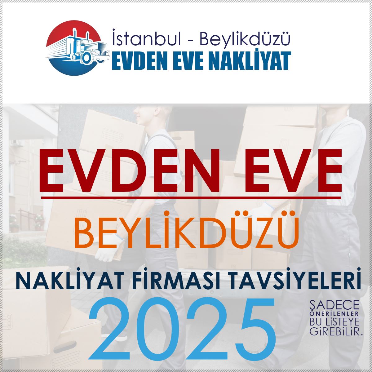 Beylikdüzü Nakliyat Firmaları : En Çok Tavsiye Edilenler