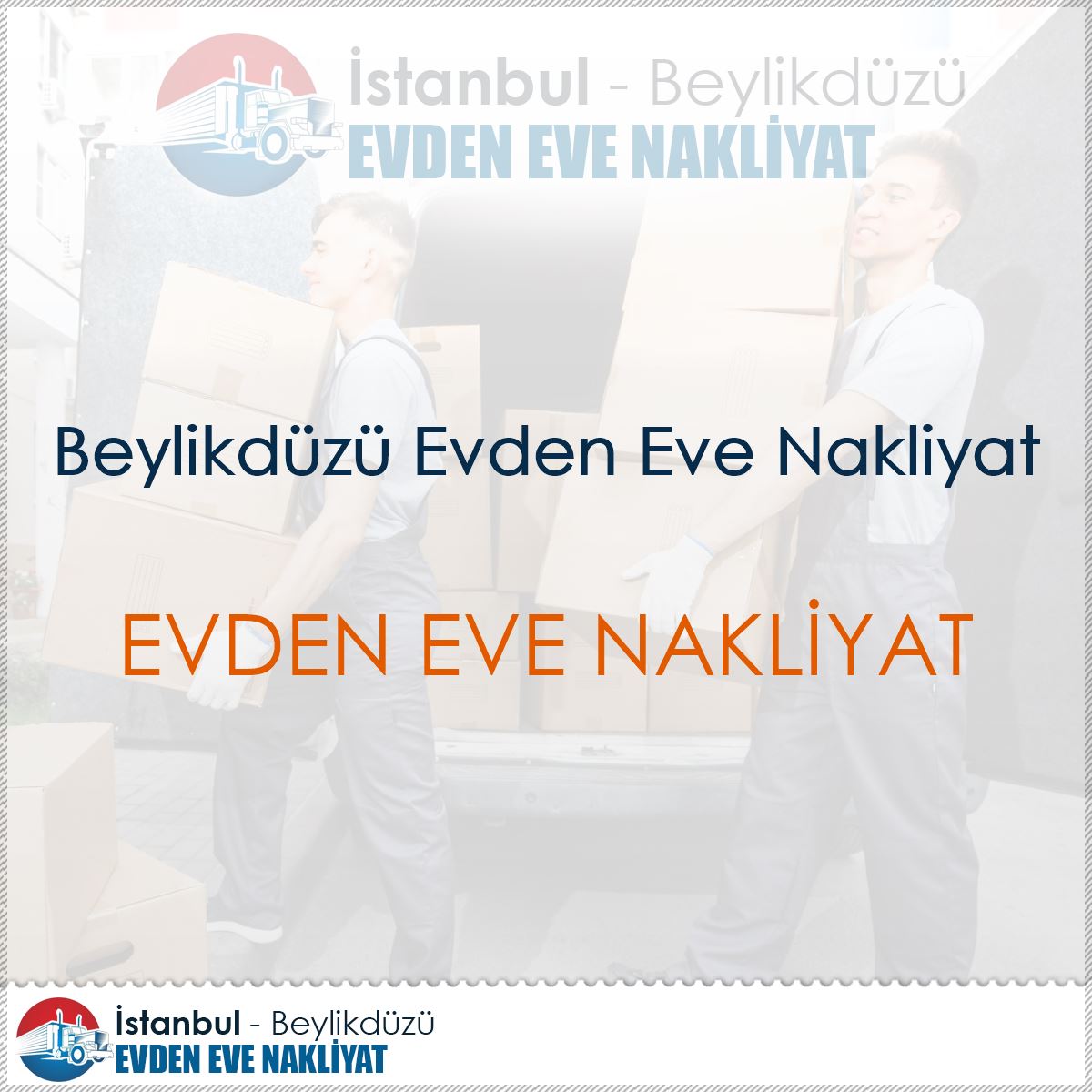 Beylikdüzü Evden Eve Nakliyat : Kapak Görseli